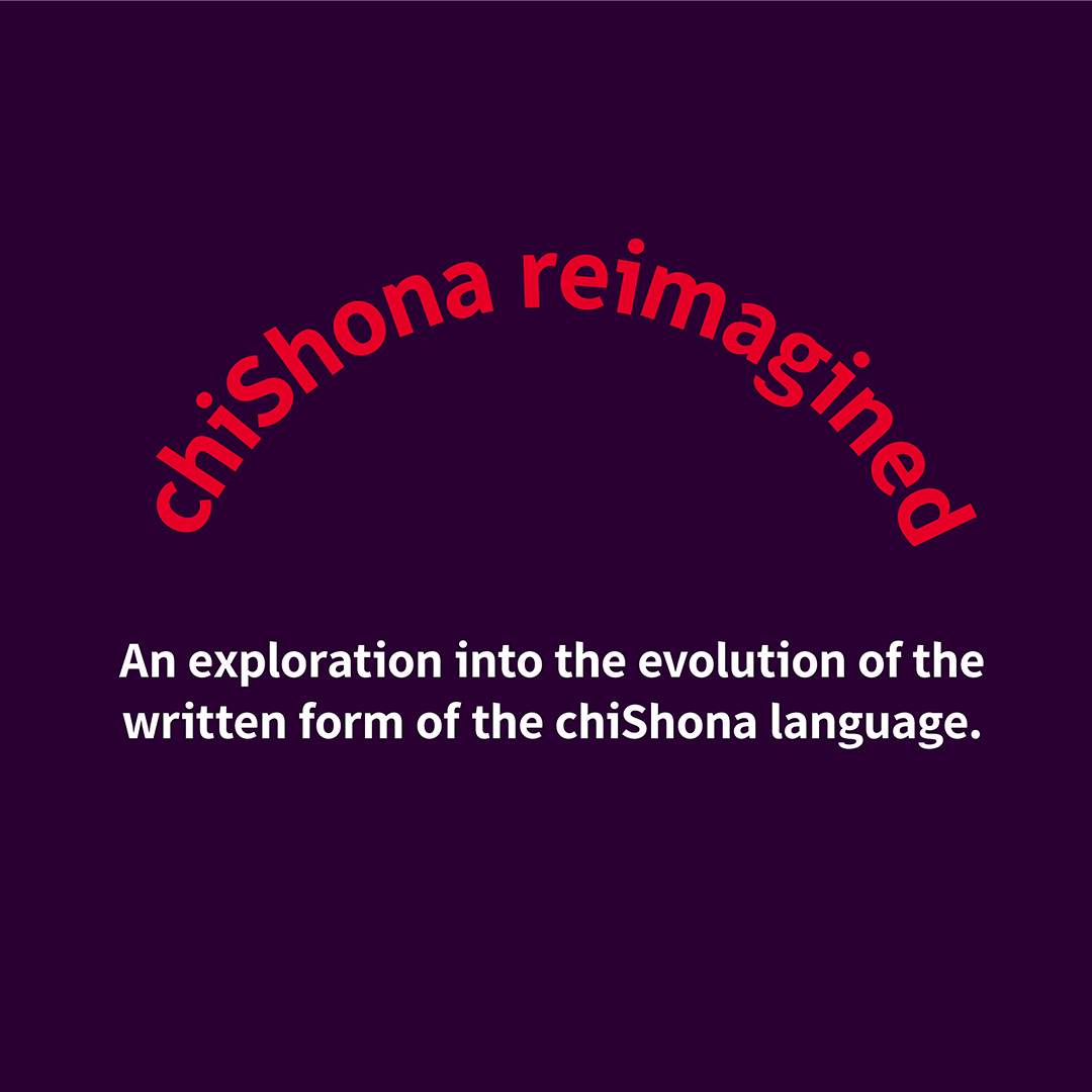 chiShona reimagined, study